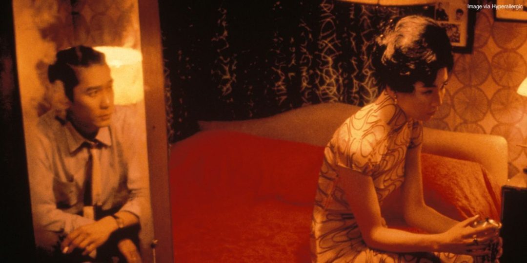 Still from In the Mood for Love - emotional and slow paced