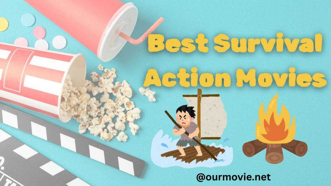 Survival- Movies-Ourmovie